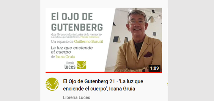 Guillermo Busutil, Premio Nacional de Periodismo Cultural, recomienda La luz que enciende el cuerpo (23/11/2021) en su programa "El Ojo de Gutemberg"