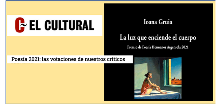 Los críticos de El Cultural Francisco Javier Irazoki y Joaquín Pérez Azaústre eligen La luz que enciende el cuerpo entre los mejores libros de poesía en español del 2021.